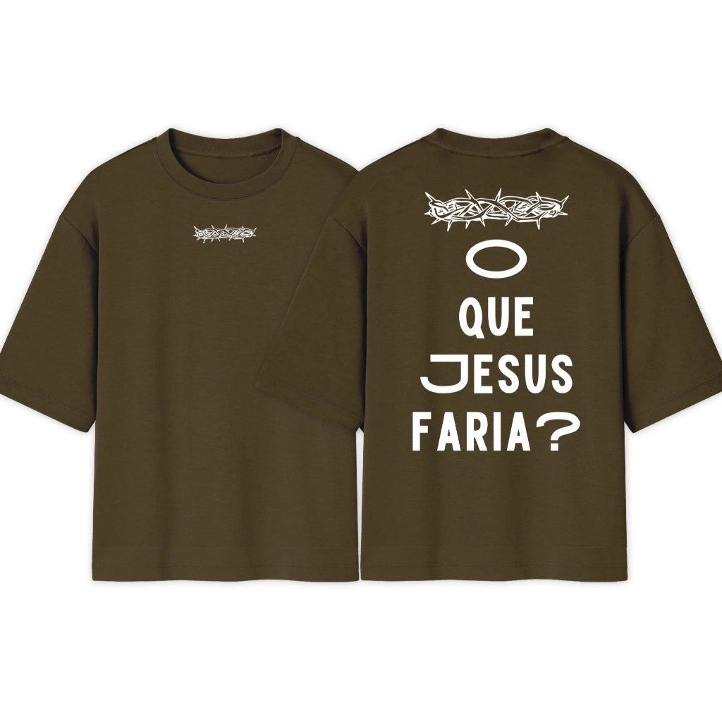 Camiseta Oversized | O que Jesus Faria?  | Varias cores