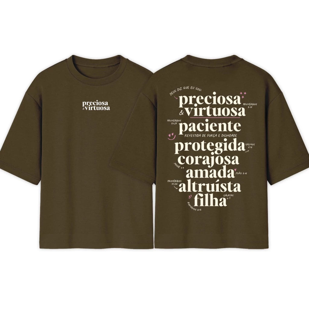 Camiseta Oversized | Preciosa E Virtuosa | Novidade