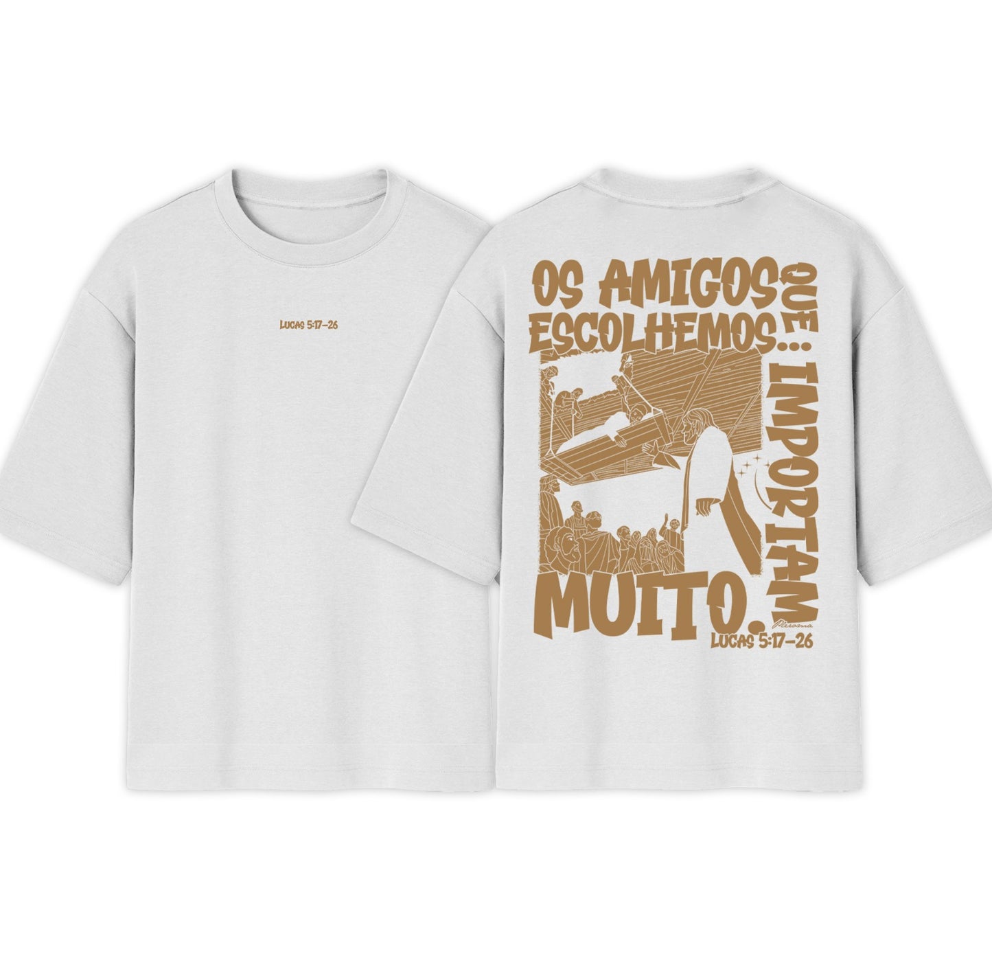 Camiseta Oversized | Os amigos que escolhemos importam muito | LANÇAMENTO