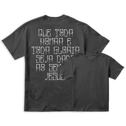 Camiseta | Toda Honra Toda Gloria | OFERTA