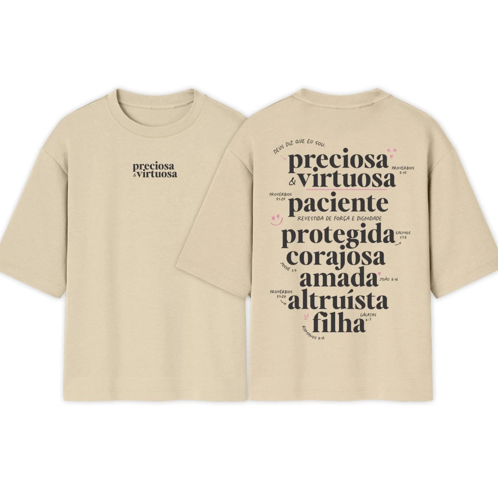 Camiseta Oversized | Preciosa E Virtuosa | Novidade