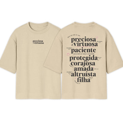 Camiseta Oversized | Preciosa E Virtuosa | Novidade