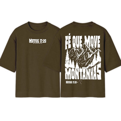 Camiseta Oversized | Fé Que Move Montanhas |  Exclusiva