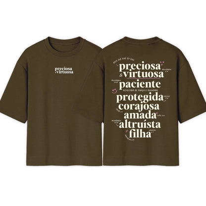 Camiseta Oversized | Preciosa E Virtuosa | Novidade