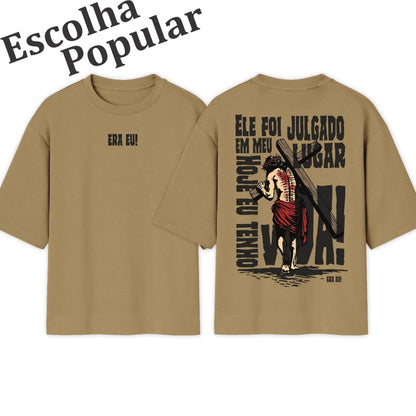 Camiseta Oversized |  Ele foi julgado em meu lugar | Popular