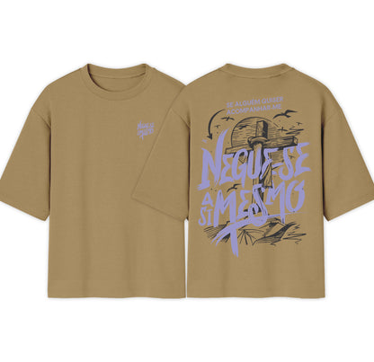 Camiseta Oversized | Negue se a si Mesmo | Nova Tendência