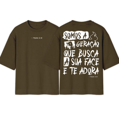Camiseta Oversized  | Somos a geração que busca a sua face | Escolha popular