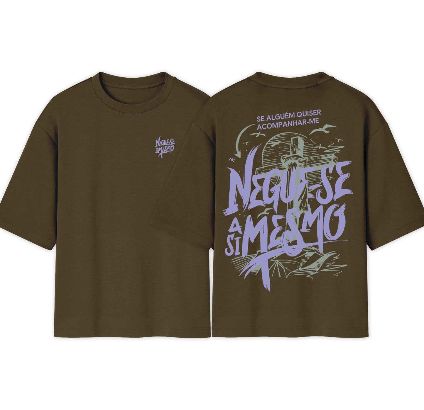 Camiseta Oversized | Negue se a si Mesmo | Nova Tendência